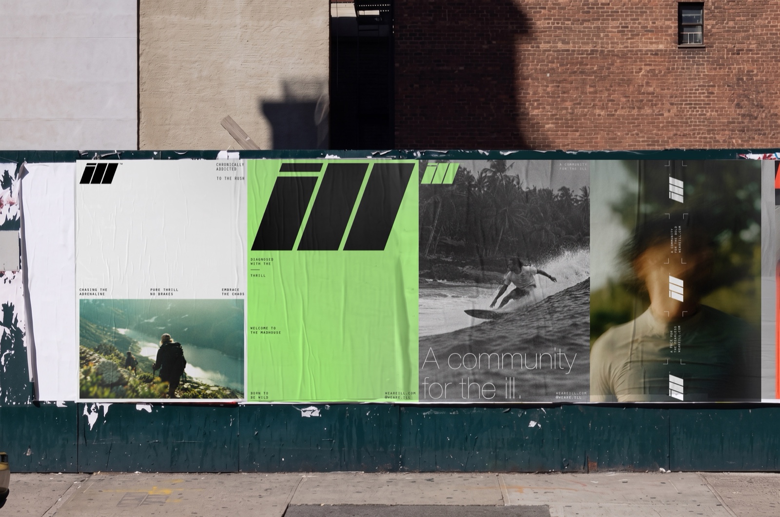 Four ILL posters on a green hoarding